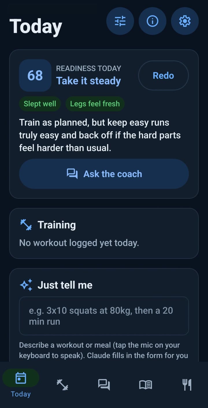 A readiness score of 68 with the advice to train as planned but keep it steady.